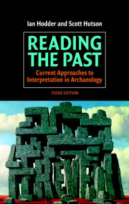 Reading the Past - Ian Hodder; Scott Hutson