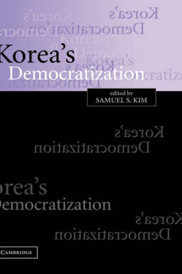 Korea's Democratization - Samuel S. Kim