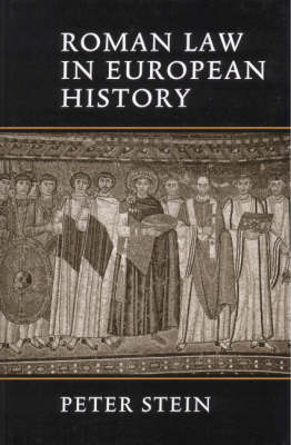 Roman Law in European History - Peter Stein