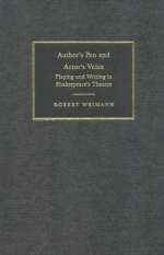 Author's Pen and Actor's Voice - Robert Weimann; Helen Higbee; William West
