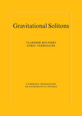 Gravitational Solitons - V. Belinski; E. Verdaguer