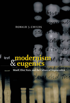 Modernism and Eugenics - Donald J. Childs