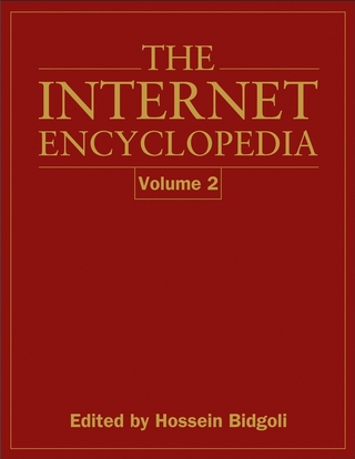 The Internet Encyclopedia, Volume 2 (G - O) - Hossein Bidgoli