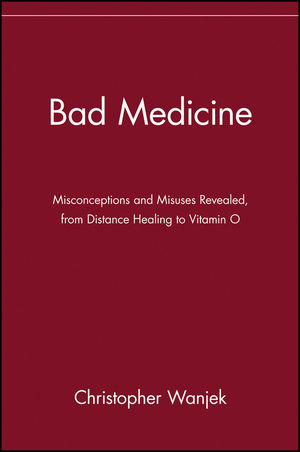 Bad Medicine - Christopher Wanjek