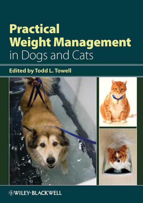 Practical Weight Management in Dogs and Cats - 