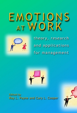 Emotions at Work - Roy L. Payne; Cary L. Cooper