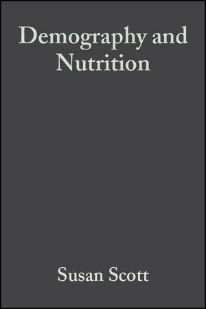 Demography and Nutrition - Susan Scott; Christopher Duncan