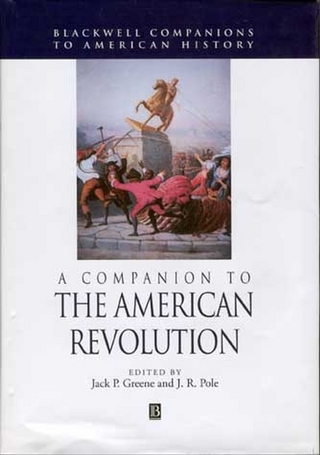 Companion to the American Revolution - Jack P. Greene; J. R. Pole