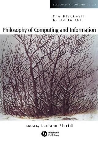 Blackwell Guide to the Philosophy of Computing and Information - Luciano Floridi