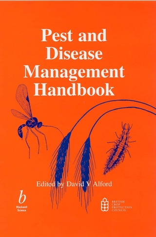 Pest and Disease Management Handbook - David V. Alford