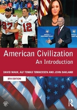 American Civilization - Mauk, David; Tønnessen, Alf Tomas; Oakland, John