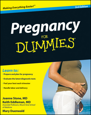 Pregnancy For Dummies - Joanne Stone; Keith Eddleman; Mary Duenwald