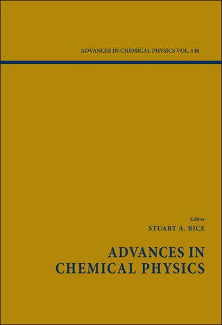 Advances in Chemical Physics, Volume 140 - Stuart A. Rice