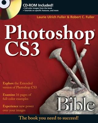 Photoshop CS3 Bible - Laurie Ulrich Fuller; Robert C. Fuller