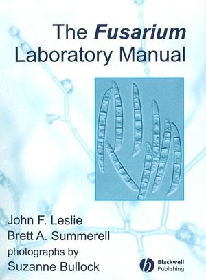 Fusarium Laboratory Manual - John F. Leslie; Brett A. Summerell