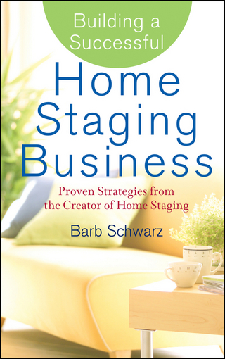 Building a Successful Home Staging Business - Barb Schwarz