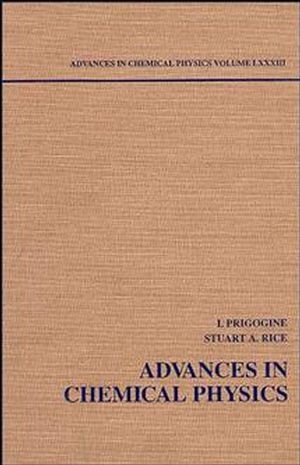 Advances in Chemical Physics, Volume 83 - Ilya Prigogine; Stuart A. Rice