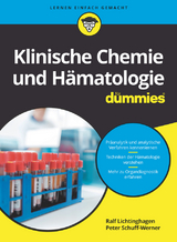 Klinische Chemie und Hämatologie für Dummies - Ralf Lichtinghagen, Peter Schuff-Werner