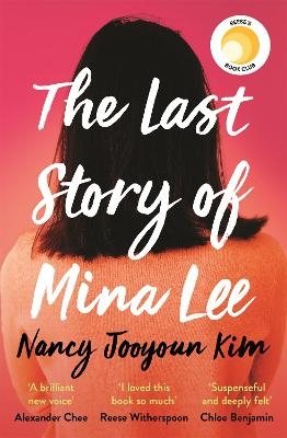 The Last Story of Mina Lee - Nancy Jooyoun Kim