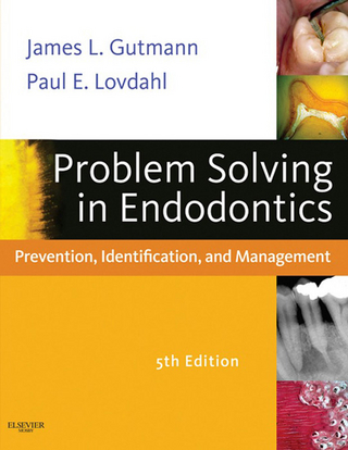 Problem Solving in Endodontics - James L. Gutmann; Paul E. Lovdahl