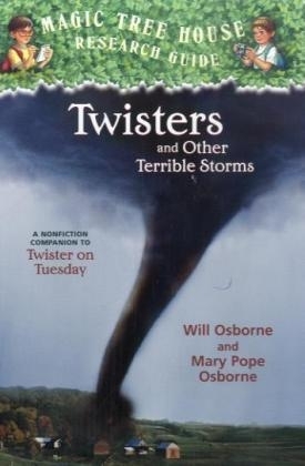 Twisters and Other Terrible Storms - Mary Pope Osborne