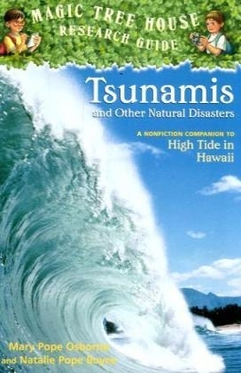Tsunamis and Other Natural Disasters - Natalie Pope Boyce; Mary Pope Osborne
