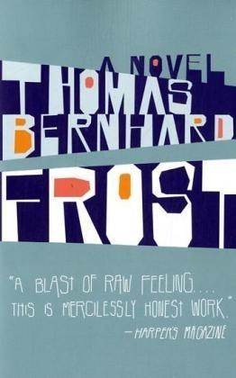 Frost - Thomas Bernhard