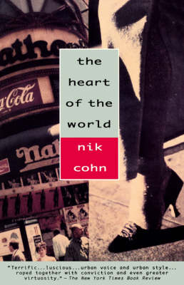 Heart of the World - Nik Cohn
