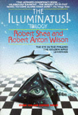 Illuminatus! Trilogy - Robert Shea