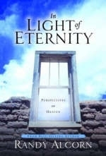 In Light of Eternity - Randy Alcorn