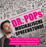 Dr. Pops musikalische Sprechstunde -  Dr. PoP, Markus Henrik