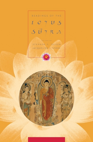 Readings of the Lotus Sutra - Stephen Teiser; Jacqueline Stone