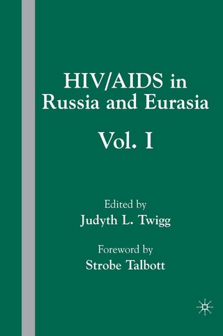 HIV/AIDS in Russia and Eurasia - J. Twigg