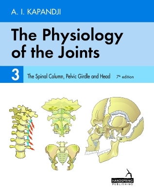 The Physiology of the Joints - Volume 3 - Adalbert Kapandji, Carrie Owerko, Alexandra Anderson