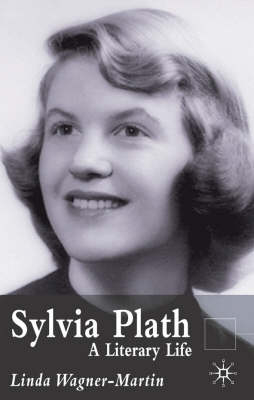 Sylvia Plath - L. Wagner-Martin