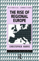 Rise of Regional Europe - Christopher Harvie