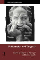 Philosophy and Tragedy - Miguel de Beistegui; Simon Sparks