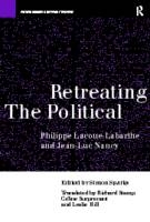 Retreating the Political - Phillippe Lacoue-Labarthe; Jean-Luc Nancy