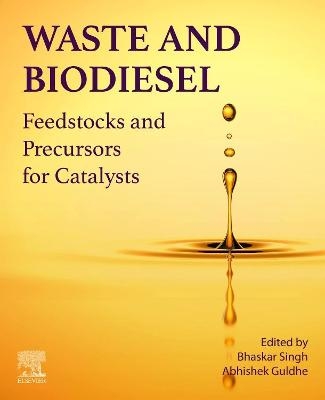 Waste and Biodiesel - 