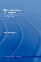 Linguistics of Laughter - Alan Partington