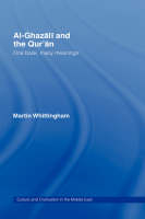 Al-Ghazali and the Qur'an - Martin Whittingham