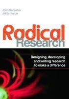 Radical Research - Jill Schostak; John Schostak
