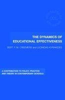 Dynamics of Educational Effectiveness - Bert P.M. Creemers; Leonidas Kyriakides