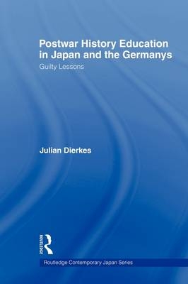 Postwar History Education in Japan and the Germanys - Julian Dierkes