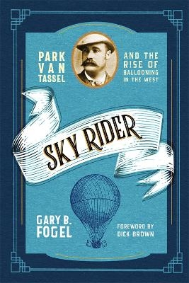 Sky Rider - Gary B. Fogel