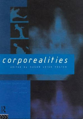 Corporealities - Susan Foster