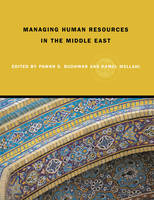 Managing Human Resources in the Middle-East - Pawan S. Budhwar; Kamel Mellahi