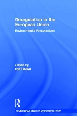 Deregulation in the European Union - Ute Collier