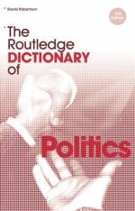 Routledge Dictionary of Politics - David Robertson
