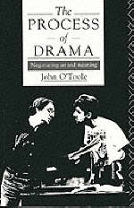Process of Drama - John O'Toole